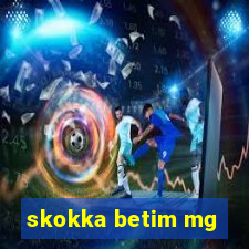 skokka betim mg