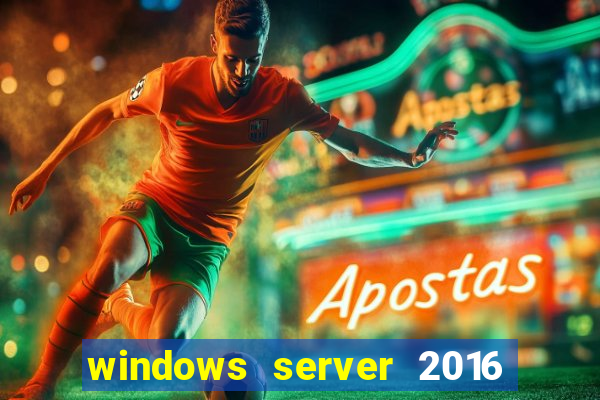 windows server 2016 download iso pt-br