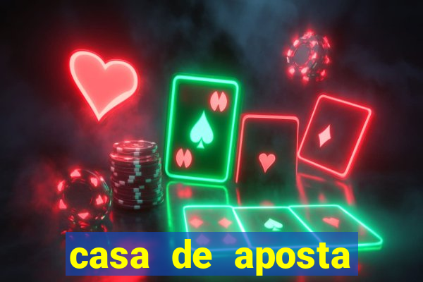 casa de aposta para menor