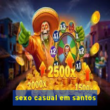 sexo casual em santos