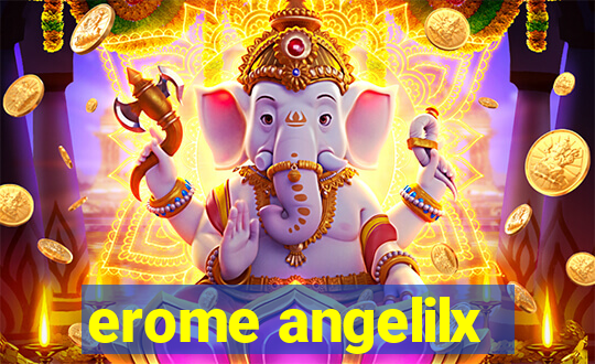 erome angelilx