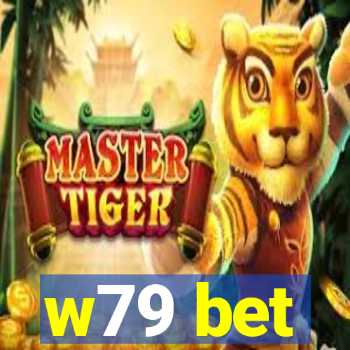 w79 bet