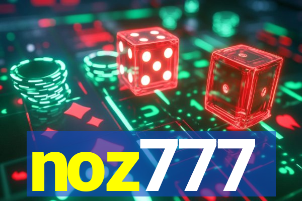 noz777