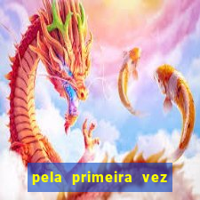 pela primeira vez livro gestor pdf