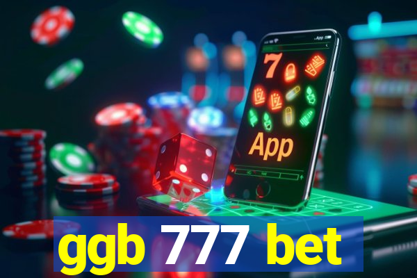 ggb 777 bet