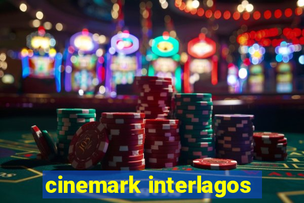 cinemark interlagos