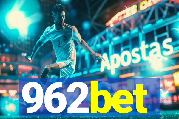 962bet