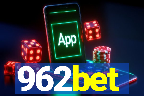 962bet