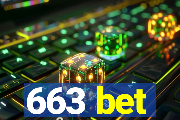 663 bet