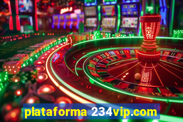 plataforma 234vip.com