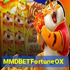 MMDBETFortuneOX