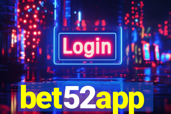 bet52app