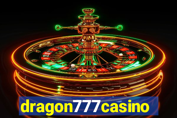 dragon777casino