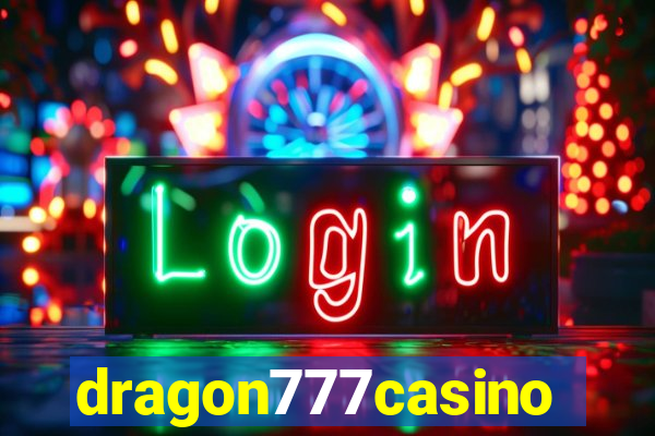 dragon777casino