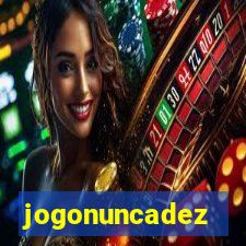 jogonuncadez