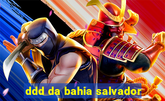 ddd da bahia salvador