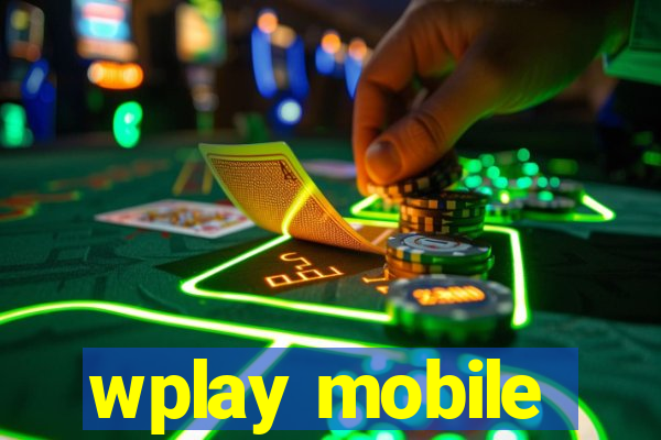 wplay mobile