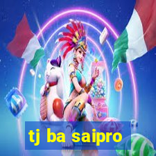 tj ba saipro