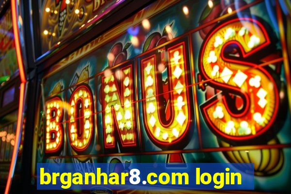 brganhar8.com login