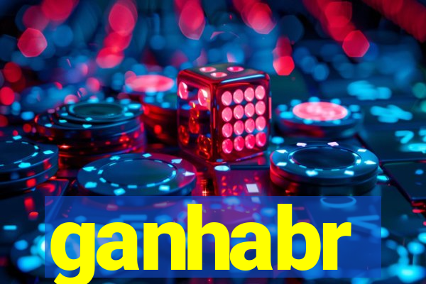 ganhabr