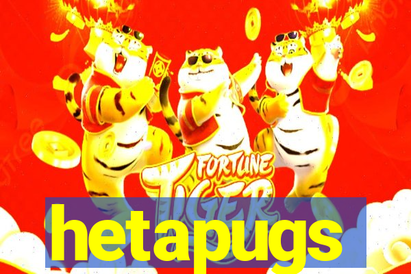 hetapugs