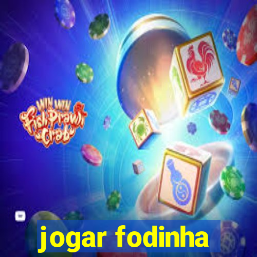 jogar fodinha