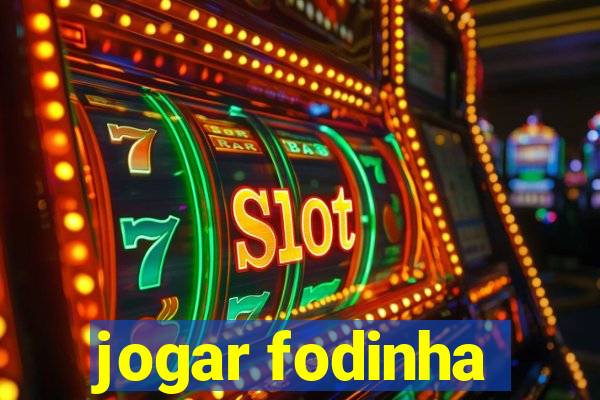 jogar fodinha