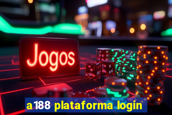 a188 plataforma login