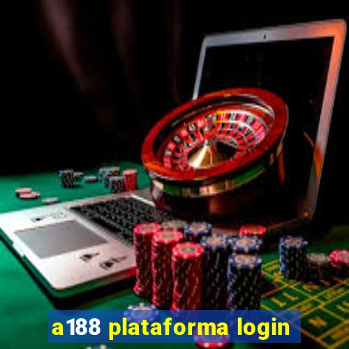 a188 plataforma login