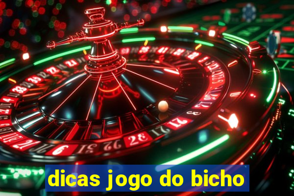 dicas jogo do bicho