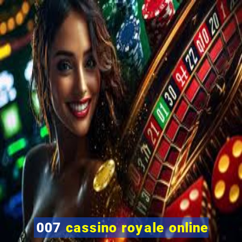 007 cassino royale online