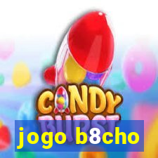 jogo b8cho