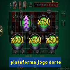 plataforma jogo sorte