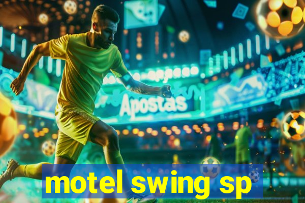 motel swing sp