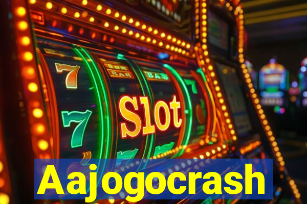 Aajogocrash