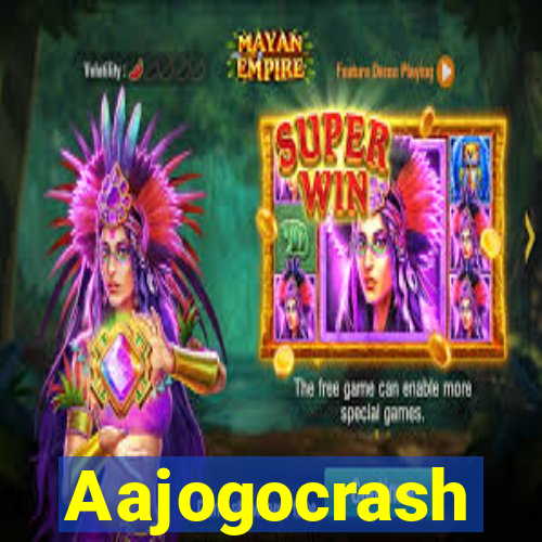 Aajogocrash