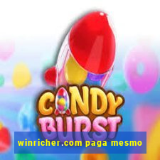 winricher.com paga mesmo