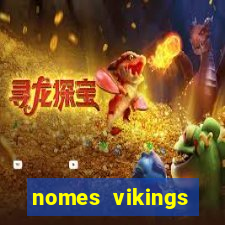 nomes vikings masculinos e significados