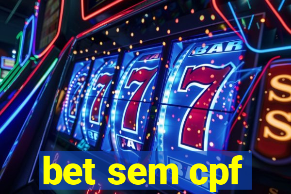 bet sem cpf