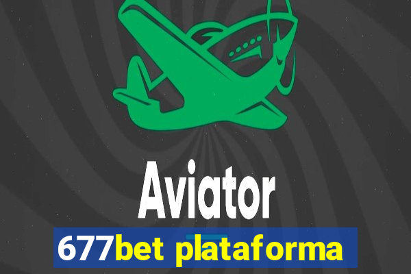 677bet plataforma