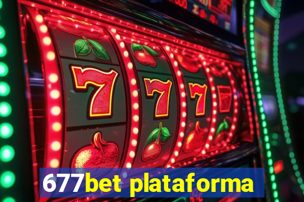 677bet plataforma