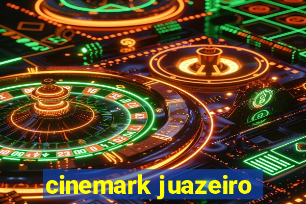 cinemark juazeiro