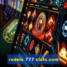 rodeio 777 slots.com