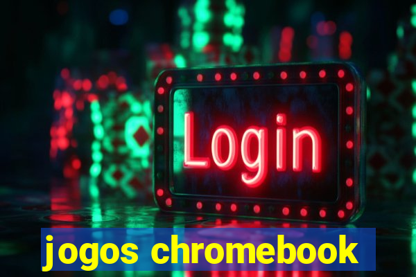 jogos chromebook