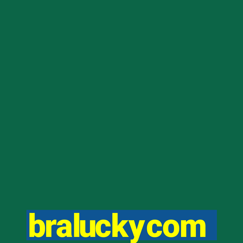 braluckycom