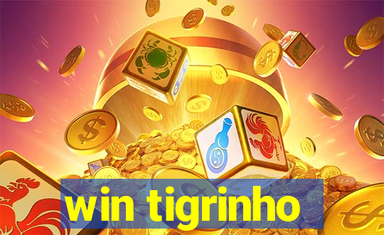 win tigrinho