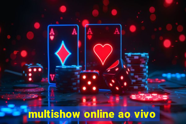 multishow online ao vivo