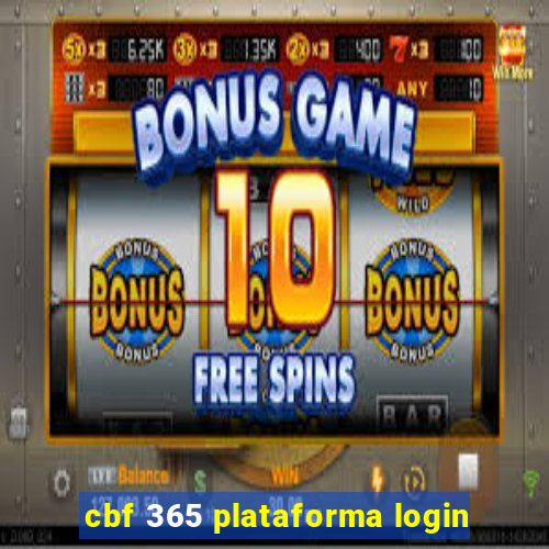 cbf 365 plataforma login