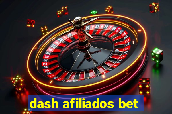 dash afiliados bet