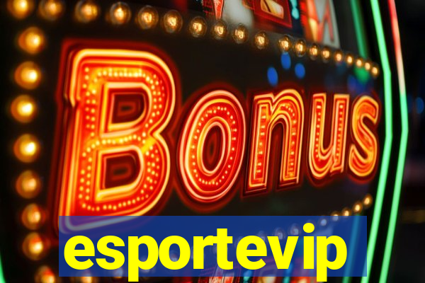 esportevip